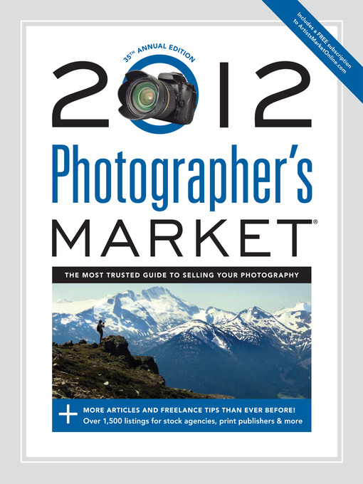 Title details for 2012 Photographer's Market by Mary Burzlaff Bostic - Available